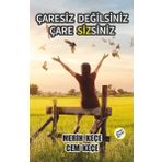 Çaresiz Değilsiniz Çaresizsiniz - Cem Keçe , Merih Keçe