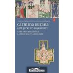 Carmina Burana Şiir, Şarkı ve Başkaldırı - Eyüp Çoraklı