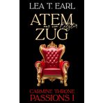 Carmine Throne Passions I: Nur ein letzter Atemzug