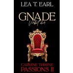 Carmine Throne Passions II: Verbot der Gnade (Band 1) Ein Mafia Dark Romance Liebesroman