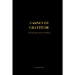 Carnet de Gratitude – 120 jours pour cultiver le bonheur et la positivité: Journal guidé avec questions uniques et citations inspirantes