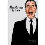 Carnet de notes spécial American Psycho: Carnet de notes American Psycho/ 100 pages de haute qualité/ Carnet pour prendre des notes sur son quotidien et autre/ 6x9 pouces