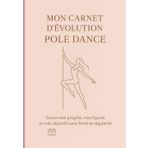 Carnet de Pole dance - suivi par mois des entraînements et réussites pour l'année 2025