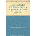 Carolina Muzilli (Biblioteca Política argentina)