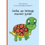 Carolina, una tartaruga veramente speciale