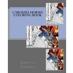 Carousel Horses Coloring Book