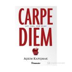 CARPE DIEM AN'I YAŞA, ESIR OLMA - AŞKIM KAPIŞMAK;SENEM DAVIS