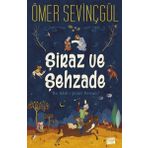 Carpediem Kitap Şiraz ve Şehzade: Bir Sadi-i Şirazi Romanı