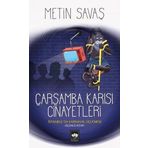 Çarşamba Karısı Cinayetleri-İstanbul'da Karnaval Üçlemesi 3.Kitap