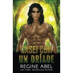 Casei Com Um Dríade