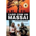 Casei com Um Massai (Portuguese Edition)