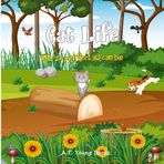 Cat Life: Oh, so perfect as can be: Oh I'm such, a buzzy, busy Bee (Connecting Children to Nature by A.T. Young, Band 10)
