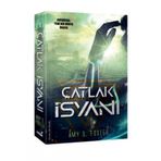 Çatlak İsyanı - Amy S. Foster