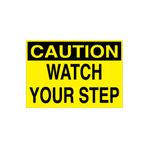 Caution Watch Your Step Uyarı Tabelası - 20x30 Alüminyum Kompozit Panel - İL2