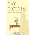 Çay Çiçeğim - Ülkü Gözen Stewart