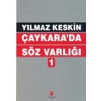 Çaykara da Söz Varlığı - Yılmaz Keskin