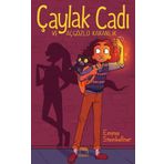 Çaylak Cadı ve Açgözlü Karanlık Yabancı Yayınları