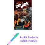 Çaylak + Renkli Fosforlu Kalem - Hayır
