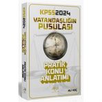 CBA Yayınları - Ali Koç 2024 KPSS Vatandaşlığın Pusulası Pratik Konu Anlatımı