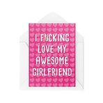CBH532 düğün günü tebrik kartı, "I F*cking Love My Awesome Girlfriend", sevgililer günü veya doğum günü için