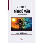 Cebri Mihr ü Mah - Gülçin Tanrıbuyurdu