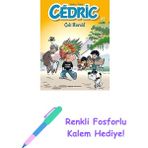 Cedric 29 - Çok Havalı + Renkli Fosforlu Kalem - Hayır