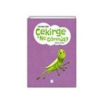 Çekirge Ne Görmüş Esra Erken Güney