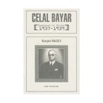 Celal Bayar Başbakanlık Dönemi 1937-1939