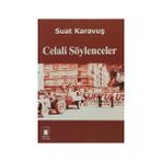 Celali Söylenceler - Suat Karavuş