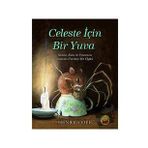 Celeste İçin Bir Yuva - Henry Cole