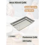 Çelik Meze Küveti 33 cm Paslanmaz Çelik Tabak