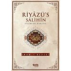 Çelik Yayınevi Riyazü’s Salihin: Salihler Bahçesi – İmam-ı Nevevi Ciltsiz 552 Sayfa Türkçe