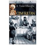 CEM SULTAN - A. TURAN OFLAZOĞLU (ISBN:9789753557726)