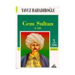 CEM SULTAN II.CILT - YAVUZ BAHADIROĞLU