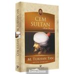 CEM SULTAN - M. TURHAN TAN