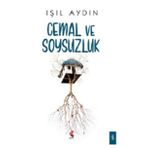 Cemal ve Soysuzluk Işıl Aydın