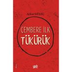 Çembere İlk Tükürük - Aykut Güleç