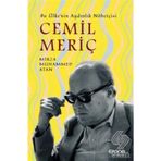 Cemil Meriç - Bu Ülke'nin Aydınlık Nöbetçisi