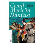 Cemil Meriç’in Dünyası - Mustafa Armağan