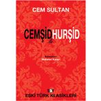 CEMŞİD ILE HURŞİD - CEM SULTAN