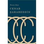 Cenab Şahabettin - Hasan Akay