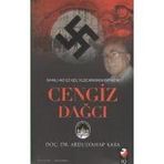 CENGIZ DAĞCI - GAMALI HAÇ ILE KIZIL YILDIZ ARASINDA BIR YAZAR - ABDULVAHAP KARA