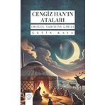 Cengiz Han'ın Ataları (Moğol Tarihine Giriş)