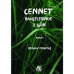 Cennet Bahçelerinde 2 Gün - Berkay Perktaş