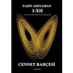 Cennet Bahçesi - 1 - 12 - Cennet Bahçesinin Beyaz Yağmurları