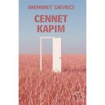 Cennet Kapım - Mehmet Deveci
