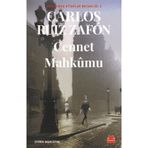 Cennet Mahkumu - Unutulmuş Kitaplar Mezarlığı 3