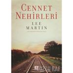 CENNET NEHIRLERI - LEE MARTIN