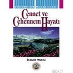 CENNET VE CEHENNEM HAYATI - İSMAİL MUTLU