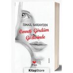 Cenneti Gördüm Gözlerinde - İsmail Sarıaydın